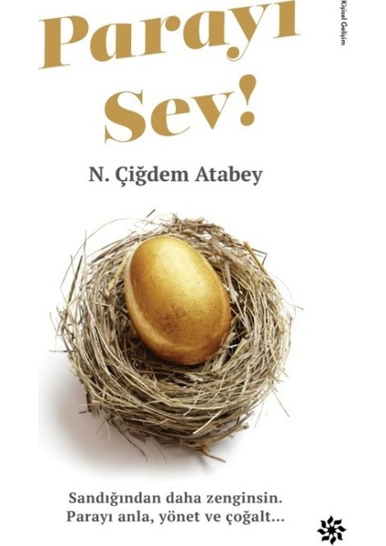 Parayı Sev! - N. Çiğdem Atabey