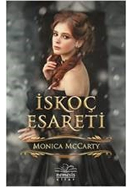 İskoç Esareti - Monica McCarty