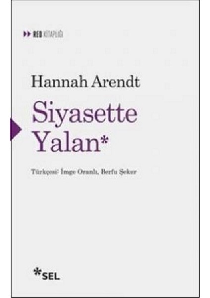 Siyasette Yalan - Hannah Arendt