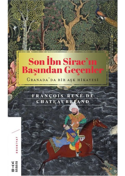 Son İbn Sirac’ın Başından Geçenler - Ciltli - François Rene de Chateaubriand