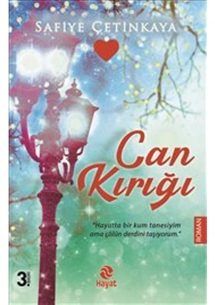 Can Kırığı - Safiye Çetinkaya