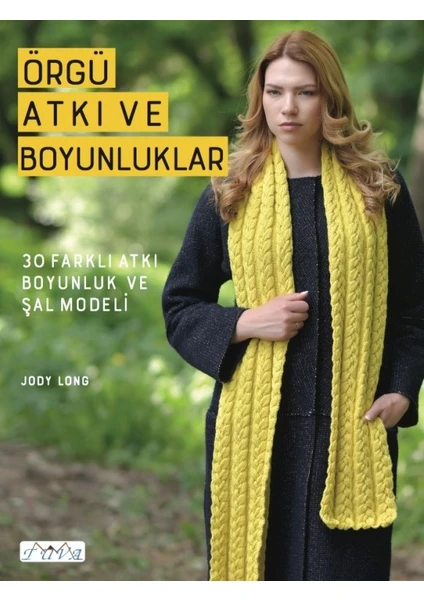 Örgü Atkı Ve Boyunluklar - Jody Long