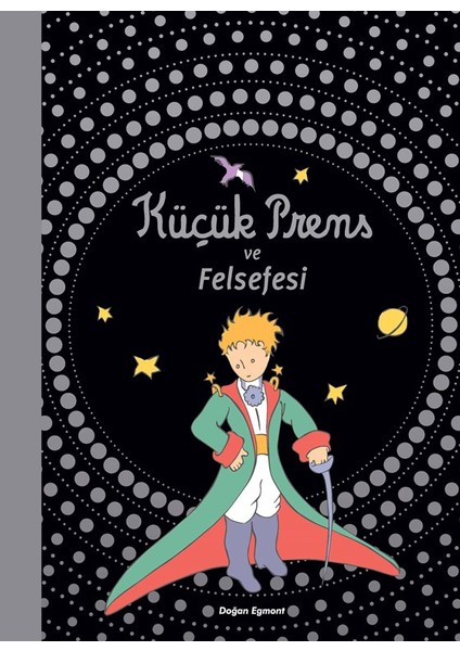 Küçük Prens Ve Felsefesi