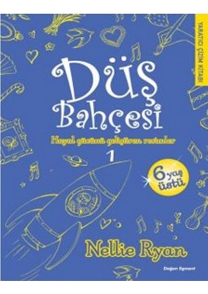 Düş Bahçesi 1 - Nellie Ryan