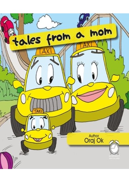 Tales From A Mom - Oraj Ok