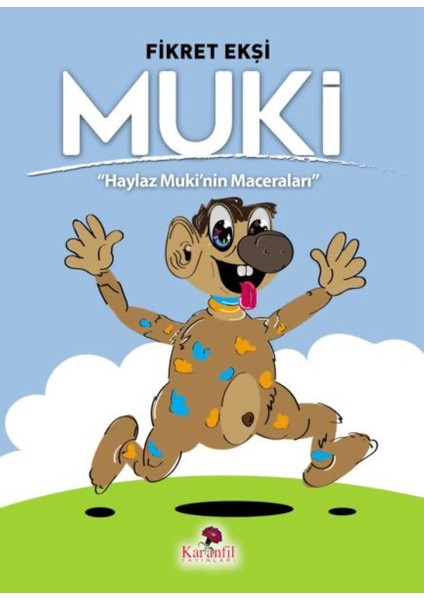 Muki - Haylaz Muki'nin Maceraları - Fikret Ekşi