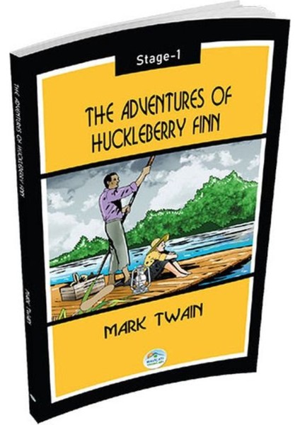 The Adventures Of Huckleberry Finn - Mark Twain (Stage 1) - Mark Twain