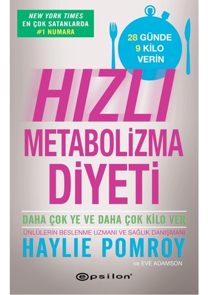 Hızlı Metabolizma Diyeti - Haylie Pomroy