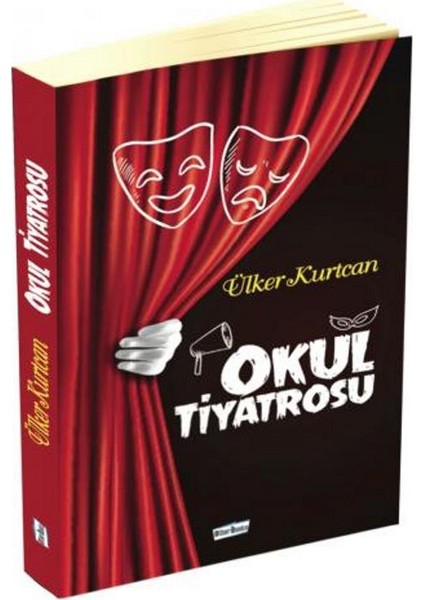 Okul Tiyatrosu - Ülker Kurtcan