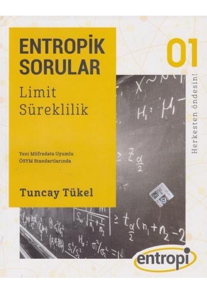 Entropik Sorular - Limit Ve SüreklilikTuncay Tükel