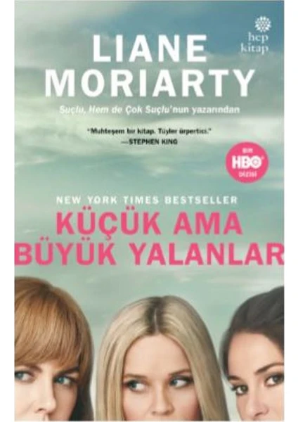 Küçük Ama Büyük Yalanlar - Liane Moriarty