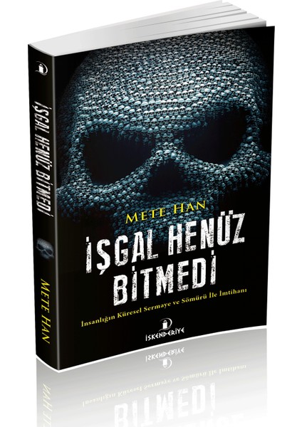 İşgal Henüz Bitmedi