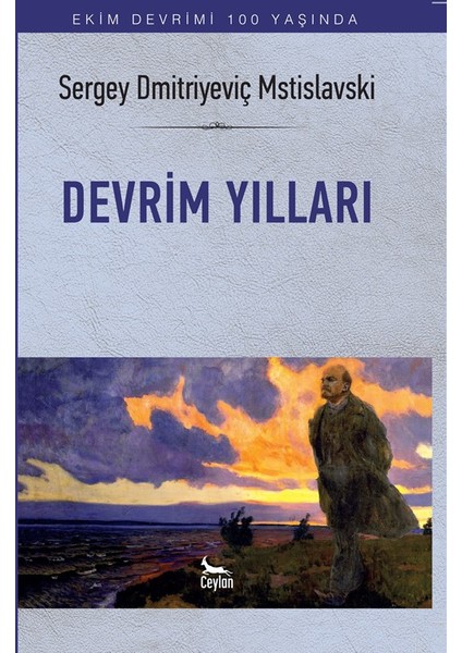 Devrim Yılları - Sergey Dmitriyeviç Mstislavski