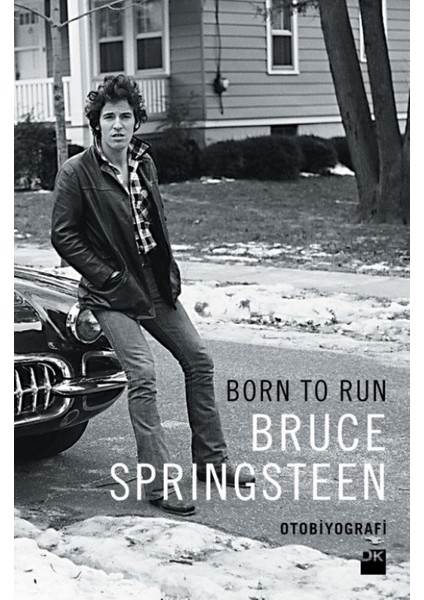Born To Run - Bruce Springsteen