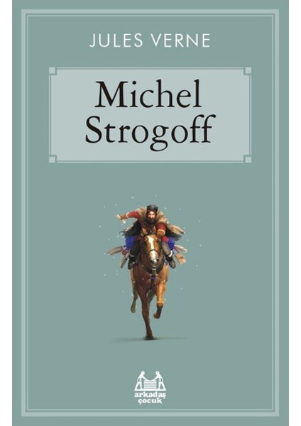 Michel Strogoff - Jules Verne