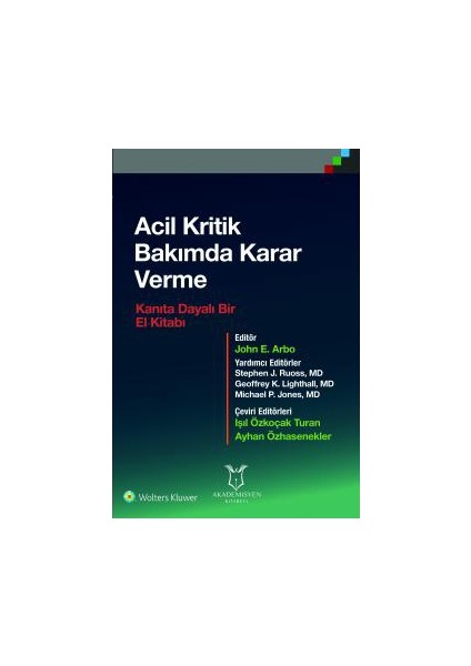 Acil Kritik Bakımda Karar Verme