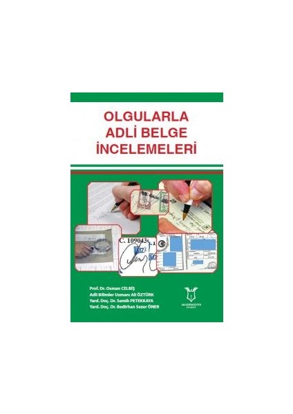 Olgularla Adli Belge İncelemeleri