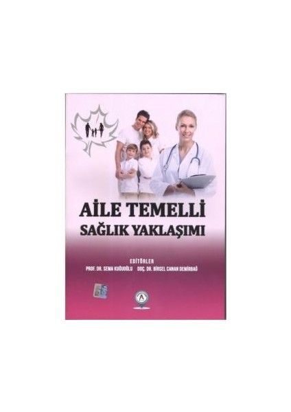 Aile Temelli Sağlık Yaklaşımı