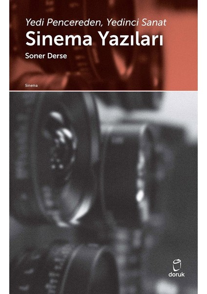 Sinema Yazıları - Soner Derse