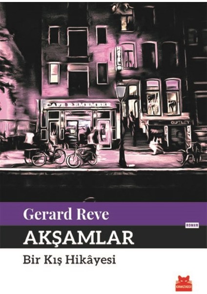 Akşamlar Bir Kış Hikayesi - Gerard Reve
