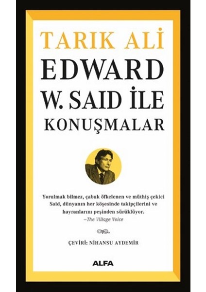 Edward W. Said ile Konuşmalar -Tarık Ali