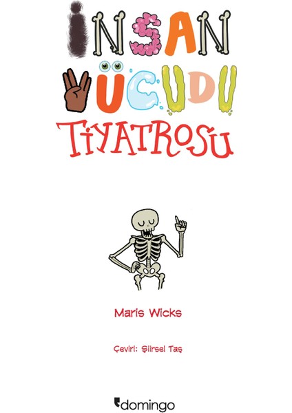 İnsan Vücudu Tiyatrosu -Maris Wicks