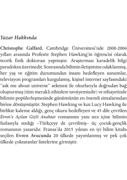 Evren Avucunda: Uzay, Zaman ve Ötesine Olağanüstü Bir Yolcul - Christophe Galfard