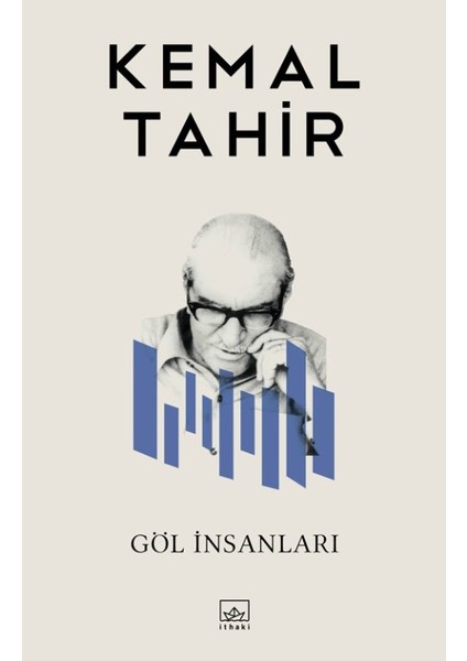Göl İnsanları - Kemal Tahir