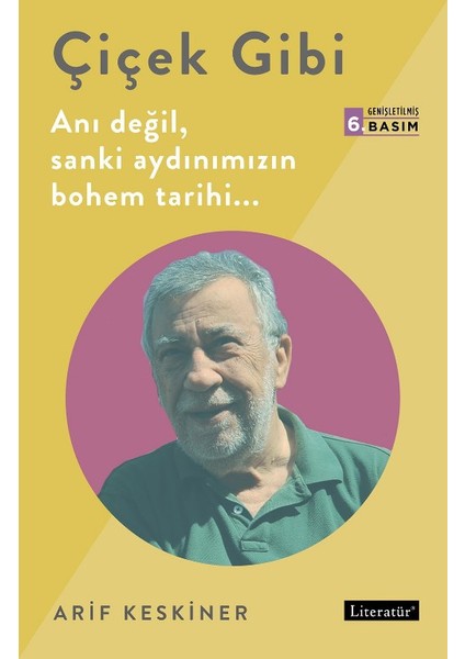 Çiçek Gibi - Arif Keskiner