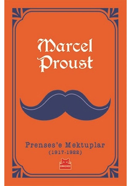 Prenses'e Mektuplar - Marcel Proust