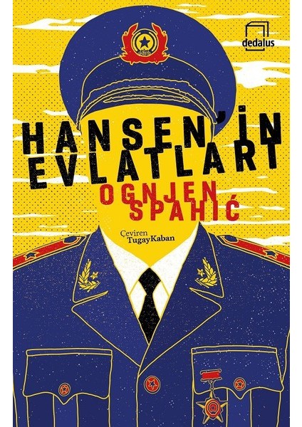 Hansen'İn Evlatları - Ognjen Spahic