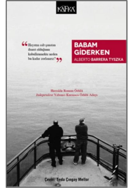 Babam Giderken - Alberto Barrera Tyszka