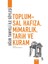 Toplumsal Hafıza, Mimarlık, Tarih Ve Kuram 1
