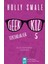 Geek Kız 5: Tepetaklak Aşk - Holly Smale 1