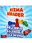Kızma Birader 2