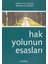 Hak Yolunun Esasları 1