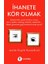 İhanete Kör Olmak 1