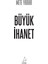Büyük İhanet - Mete Yarar 2