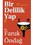 Bir Delilik Yap - Faruk Öndağ 1