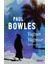Yağsın Yağmur - Paul Bowles 1