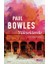 Yükseklerde - Paul Bowles 1