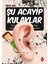 Şu Acayip Kulaklar 1