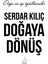 Doğaya Dönüş 2