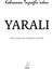 Yaralı - Kahraman Tazeoğlu 2