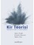 Kir Teorisi - Yalçın Küçük 1