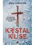 Kristal Kilise - Asa Larsson 1