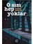 O Sızı Hep Yoklar - İlyas Barut 1