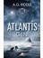 Atlantis Geni Kökenin Gizemi 1 - A. G. Riddle 1