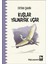 Kuşlar Yalınayak Uçar - Ertan Şahin 1