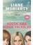 Küçük Ama Büyük Yalanlar - Liane Moriarty 1